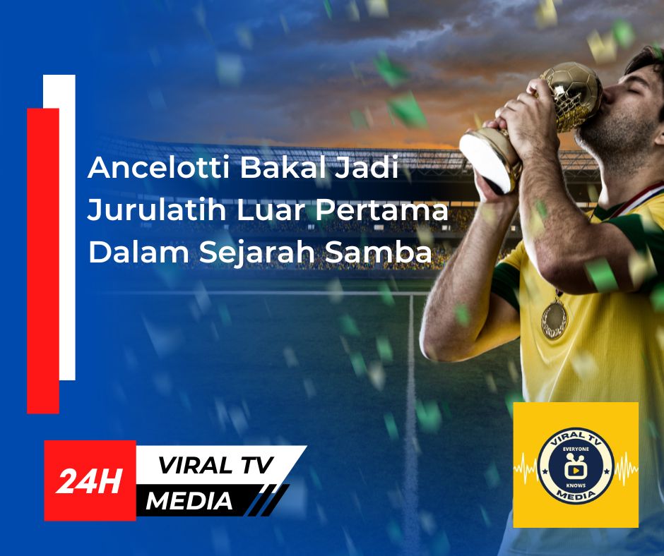 Ancelotti Bakal Jadi Jurulatih Luar Pertama Dalam Sejarah Samba
